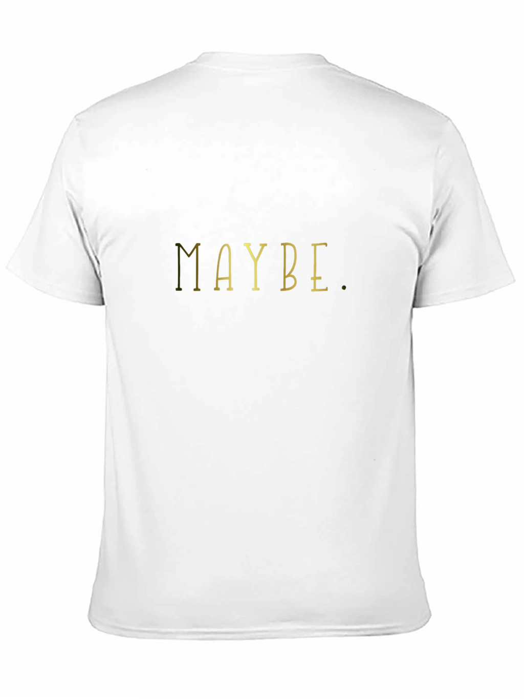 Maybe Graphic Tee - Unisex Black T-Shirt