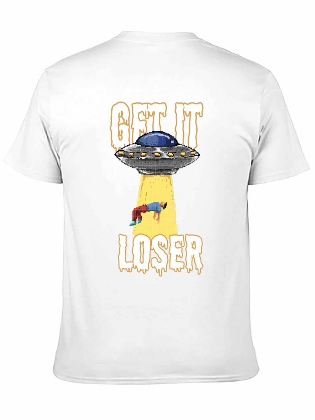 Get It Loser UFO T-Shirt