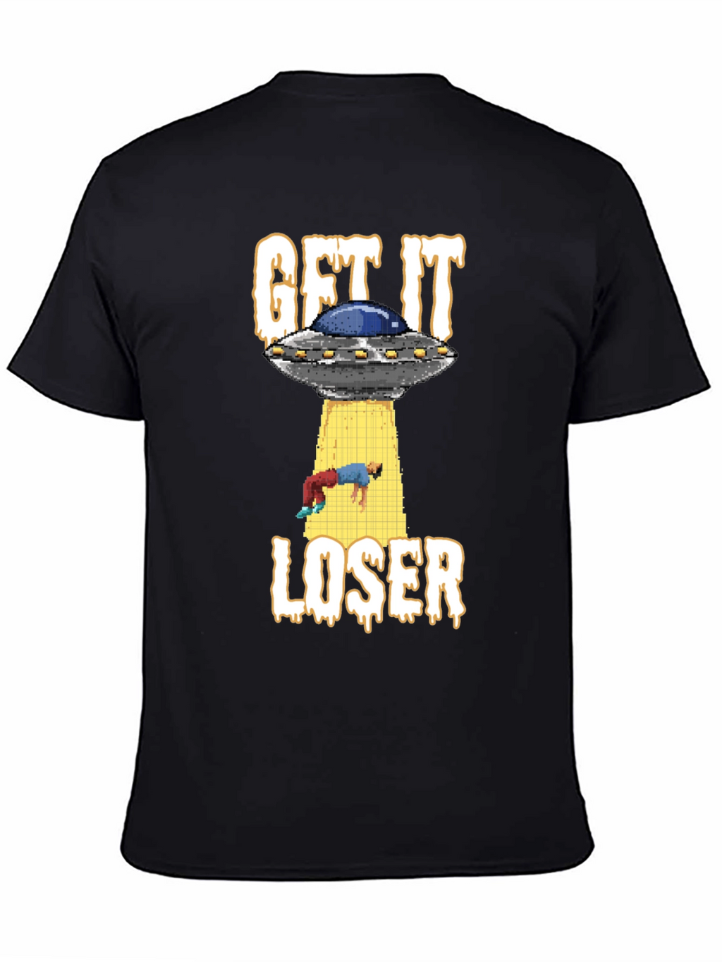 Get It Loser UFO T-Shirt