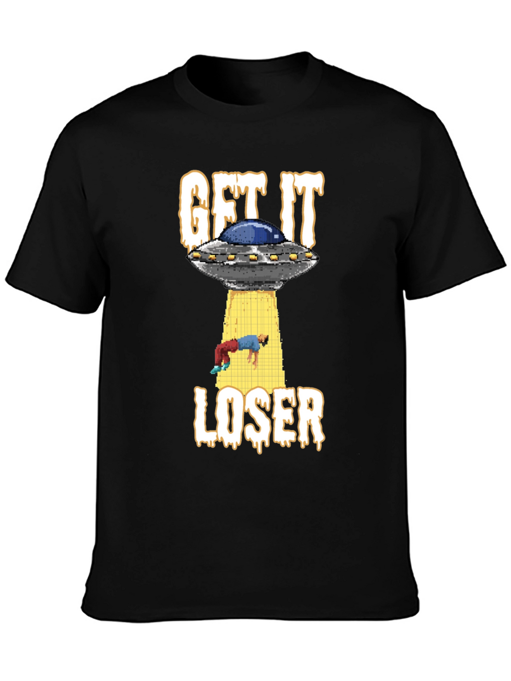 Get It Loser UFO T-Shirt