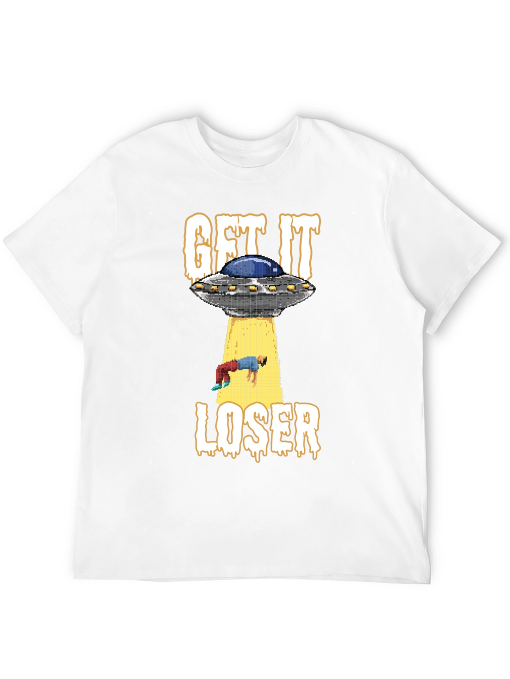 Get It Loser UFO T-Shirt