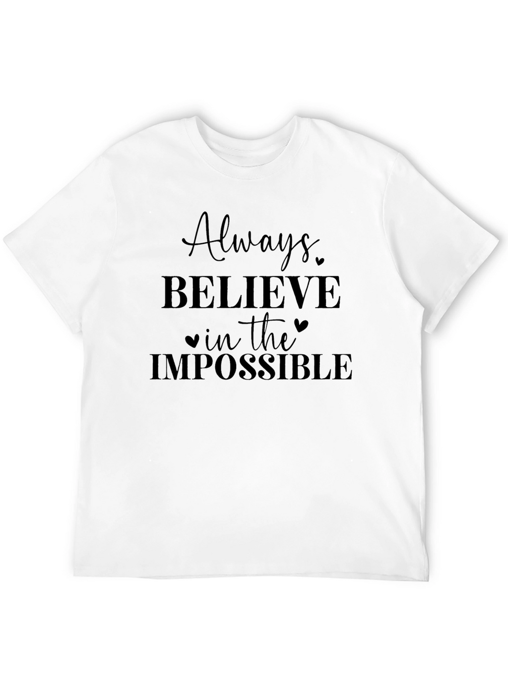 Believe in the Impossible Graphic Tee