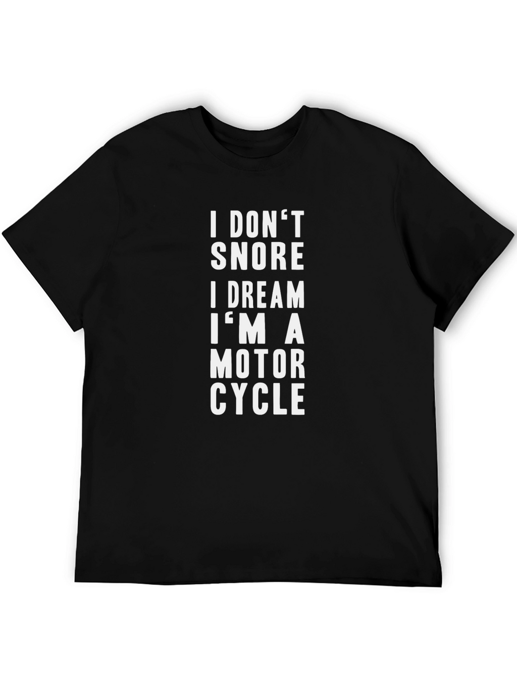 Motorcycle Dream T-Shirt - Funny Biker Tee