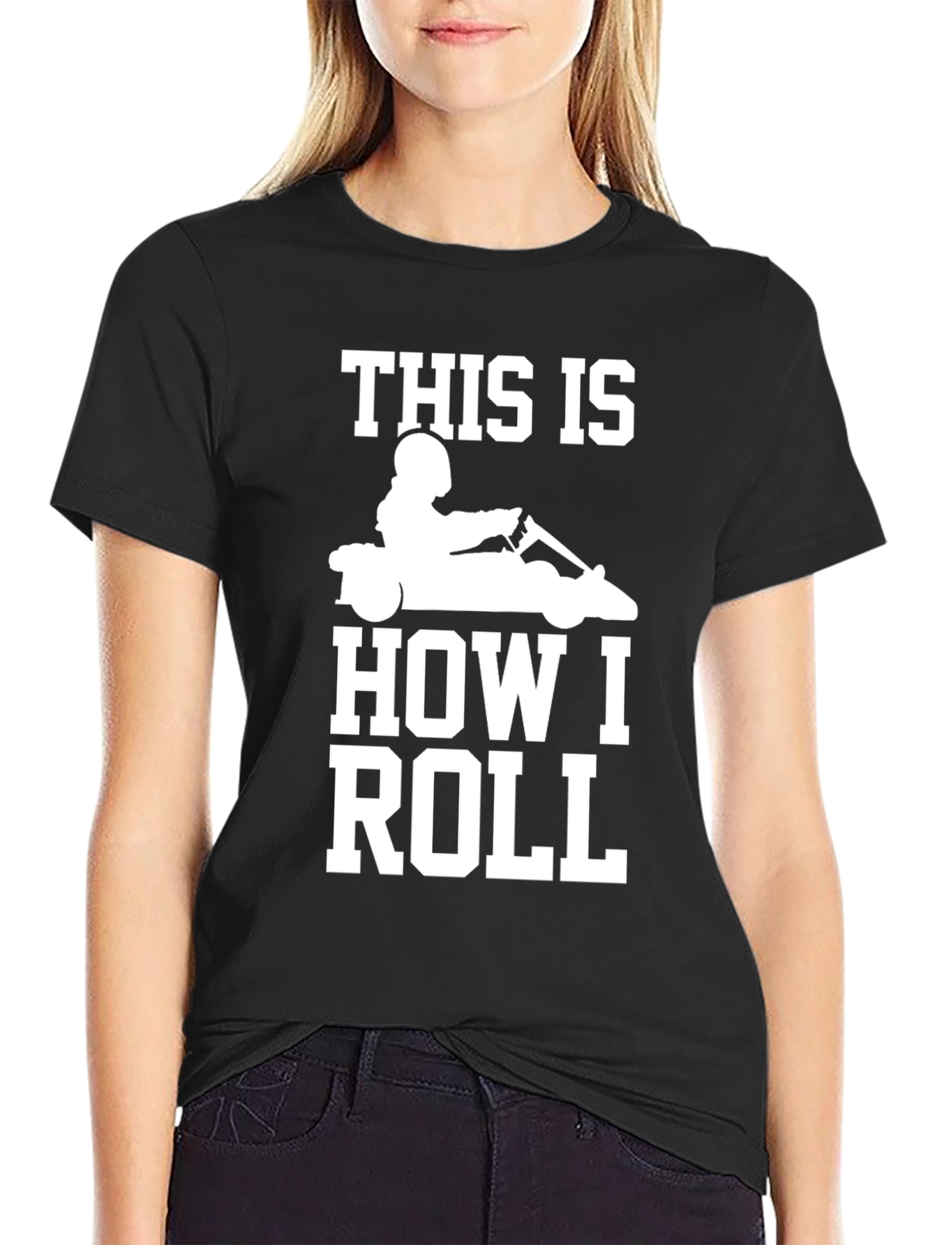 This Is How I Roll - Go Karting T-Shirt