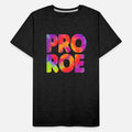 Pro Choice My Choice Women Rights