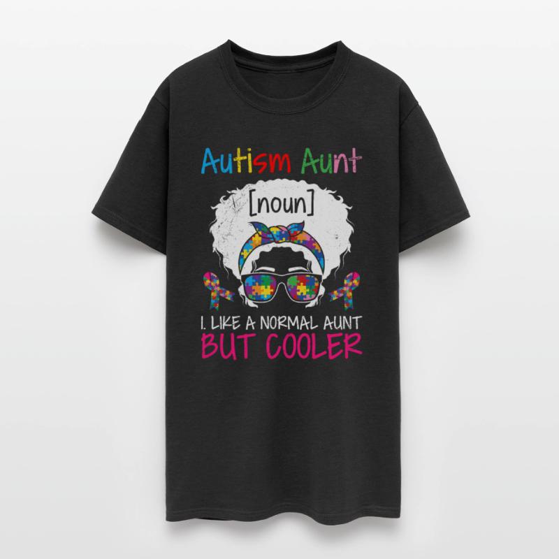 Proud Autism Aunt like normal Aunt but Cooler