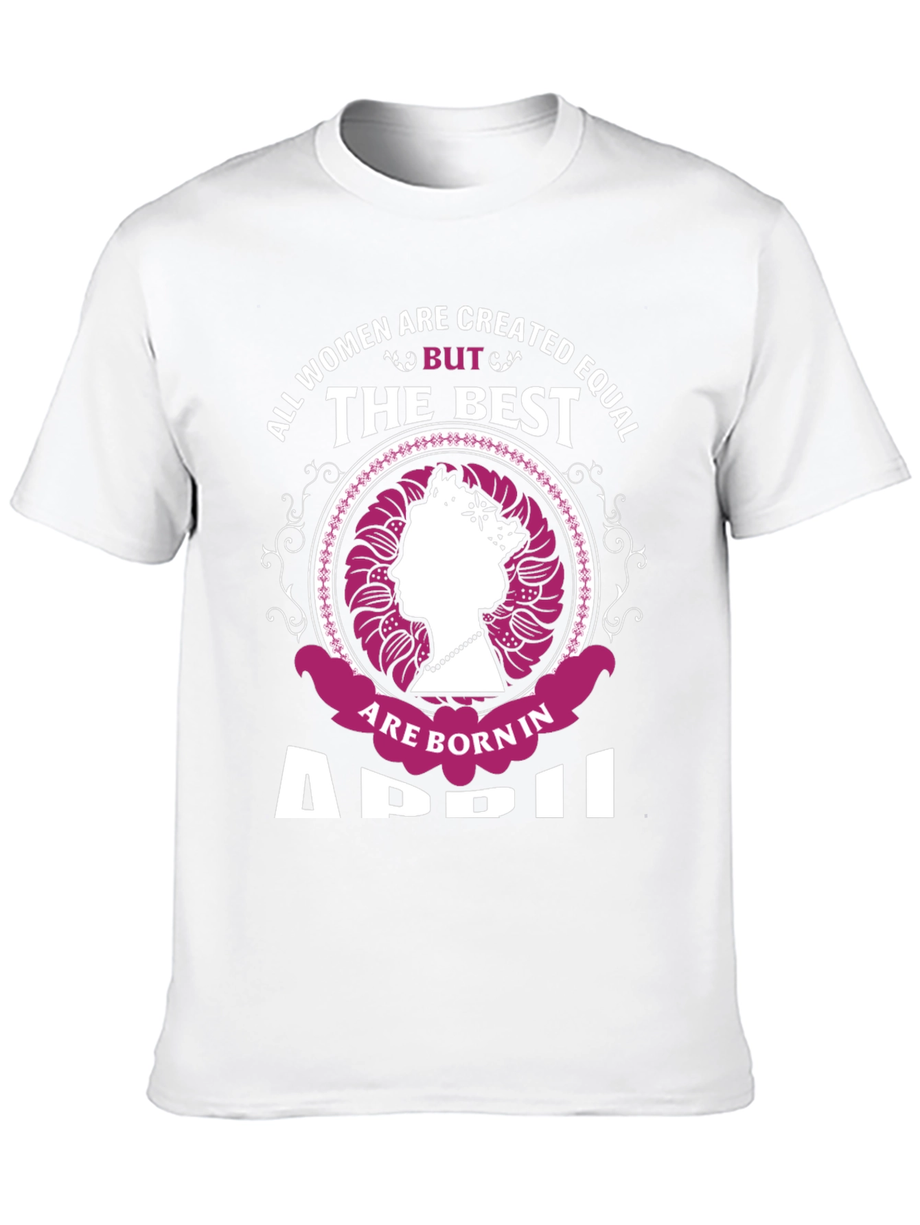 Born in April Womens Graphic Tee