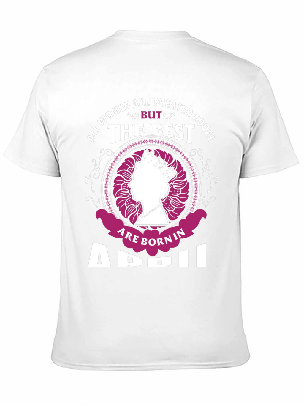Born in April Womens Graphic Tee