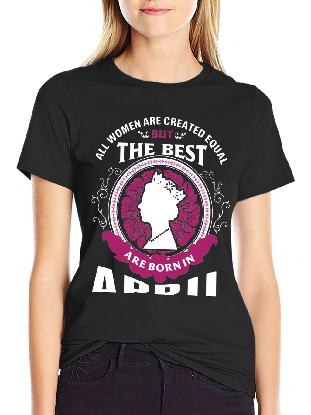 Born in April Womens Graphic Tee