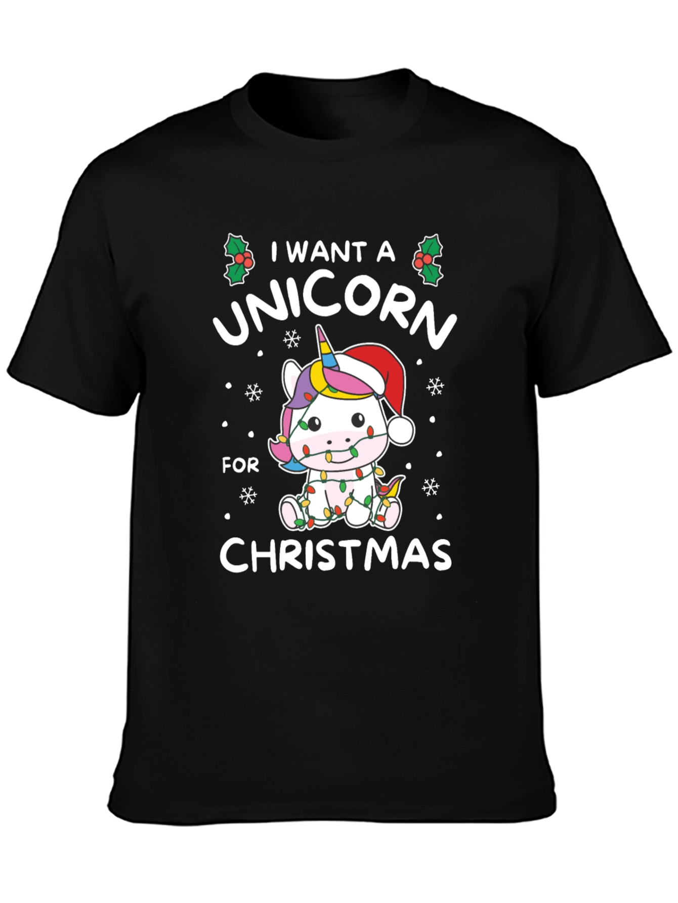 Unicorn Christmas T-Shirt: I Want a Unicorn!