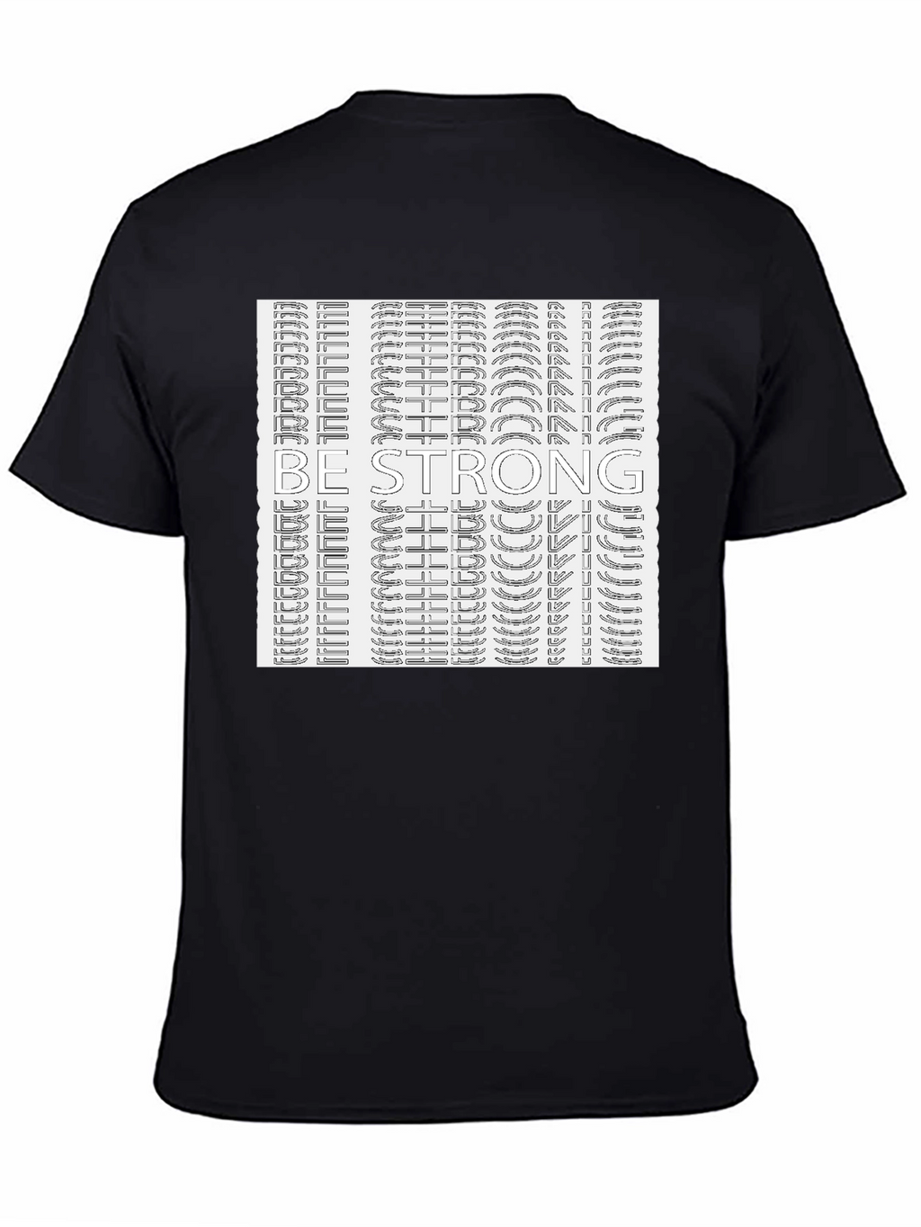 Be Strong Graphic Tee - Stylish & Motivational