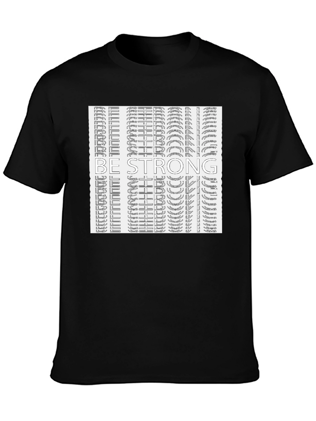Be Strong Graphic Tee - Stylish & Motivational