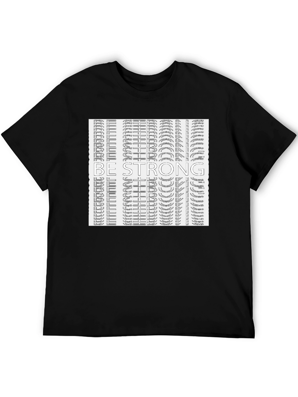 Be Strong Graphic Tee - Stylish & Motivational