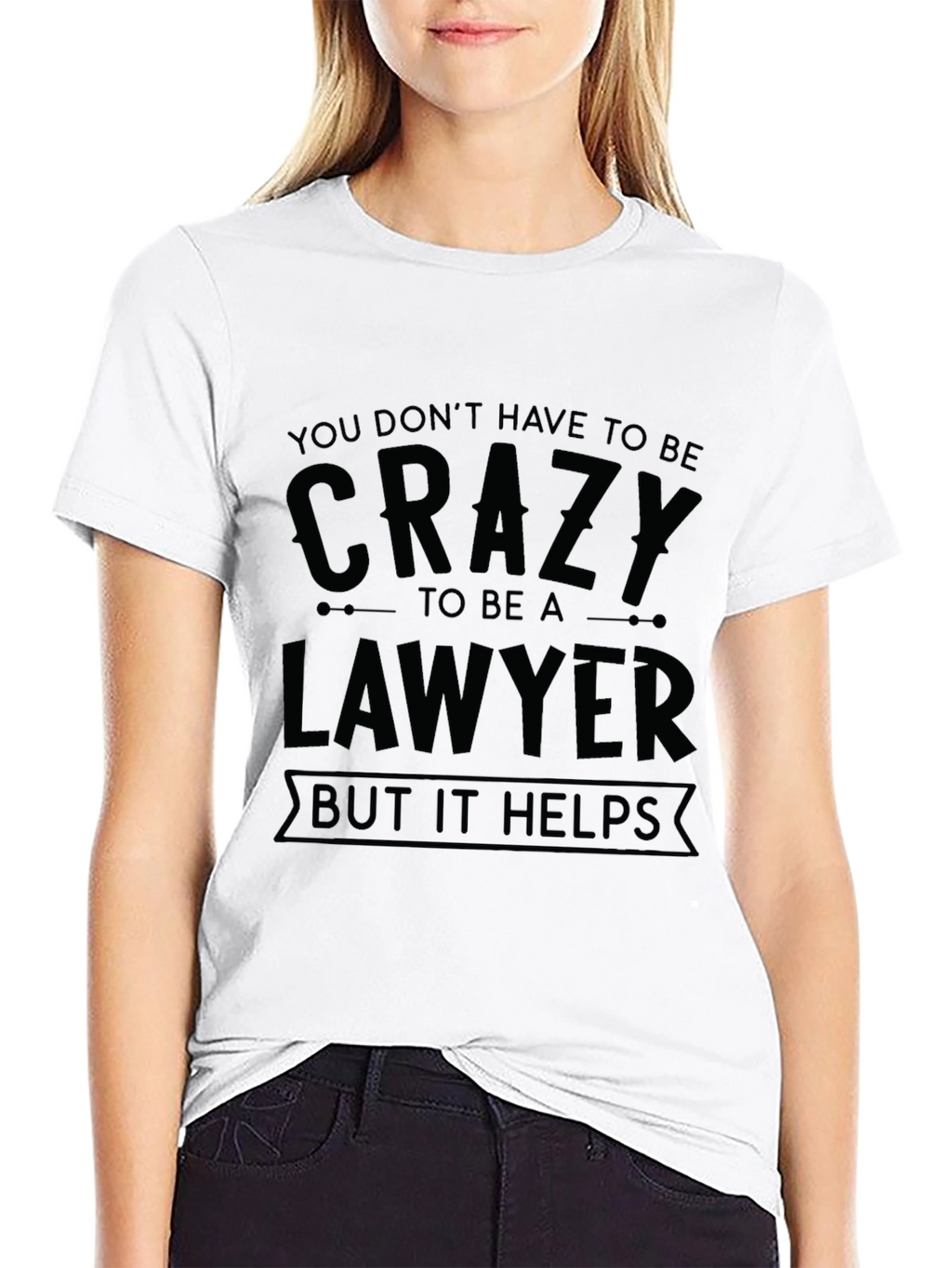 Crazy Lawyer Humor T-Shirt