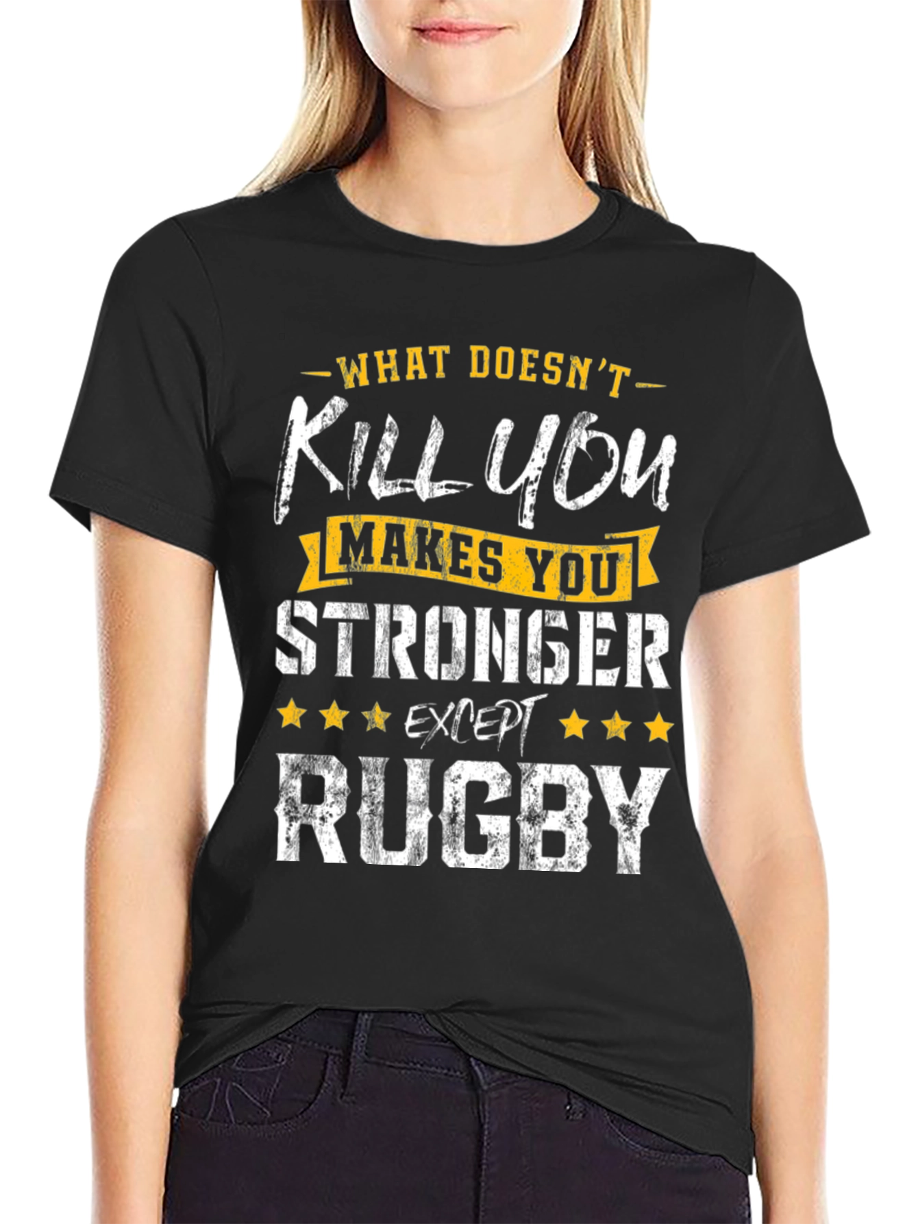 Rugby T-Shirt: What Doesnt Kill You