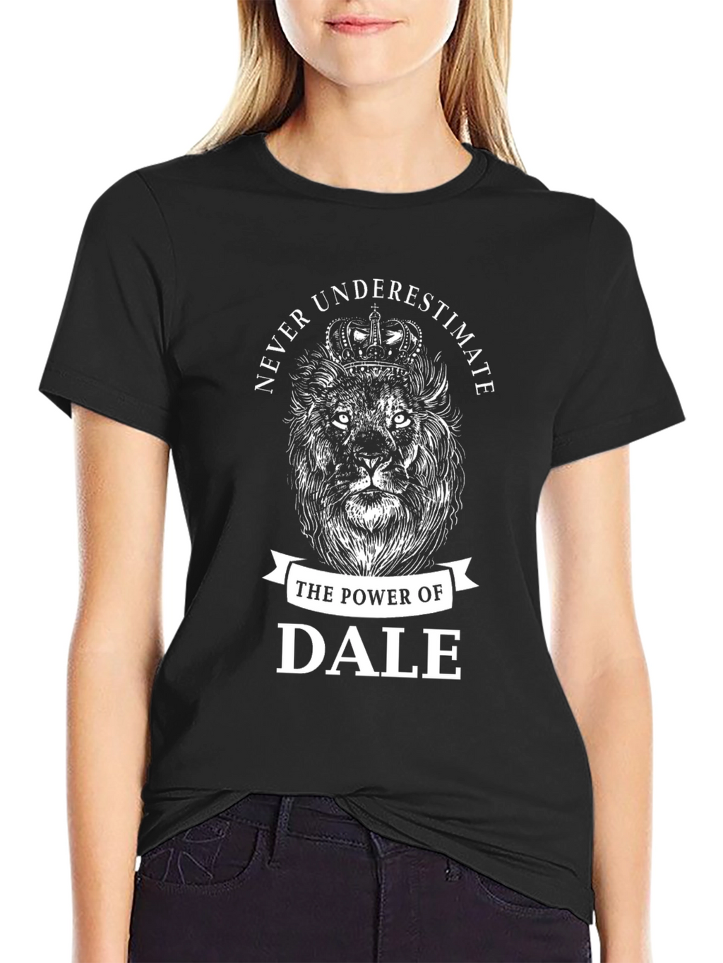 Never Underestimate Dale Lion T-Shirt