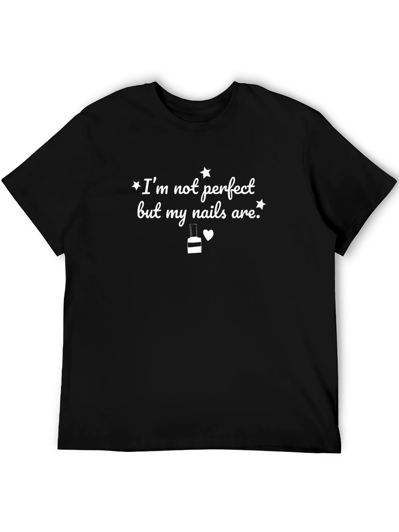 Funny Im Not Perfect Nail Polish T-Shirt