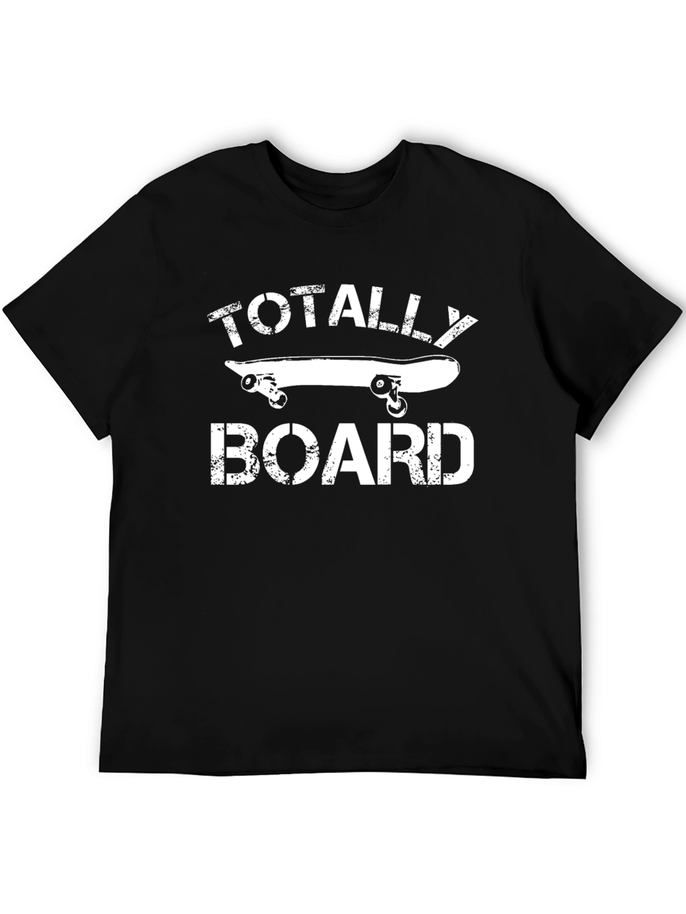 Totally Board T-Shirt: Skateboarding Tee