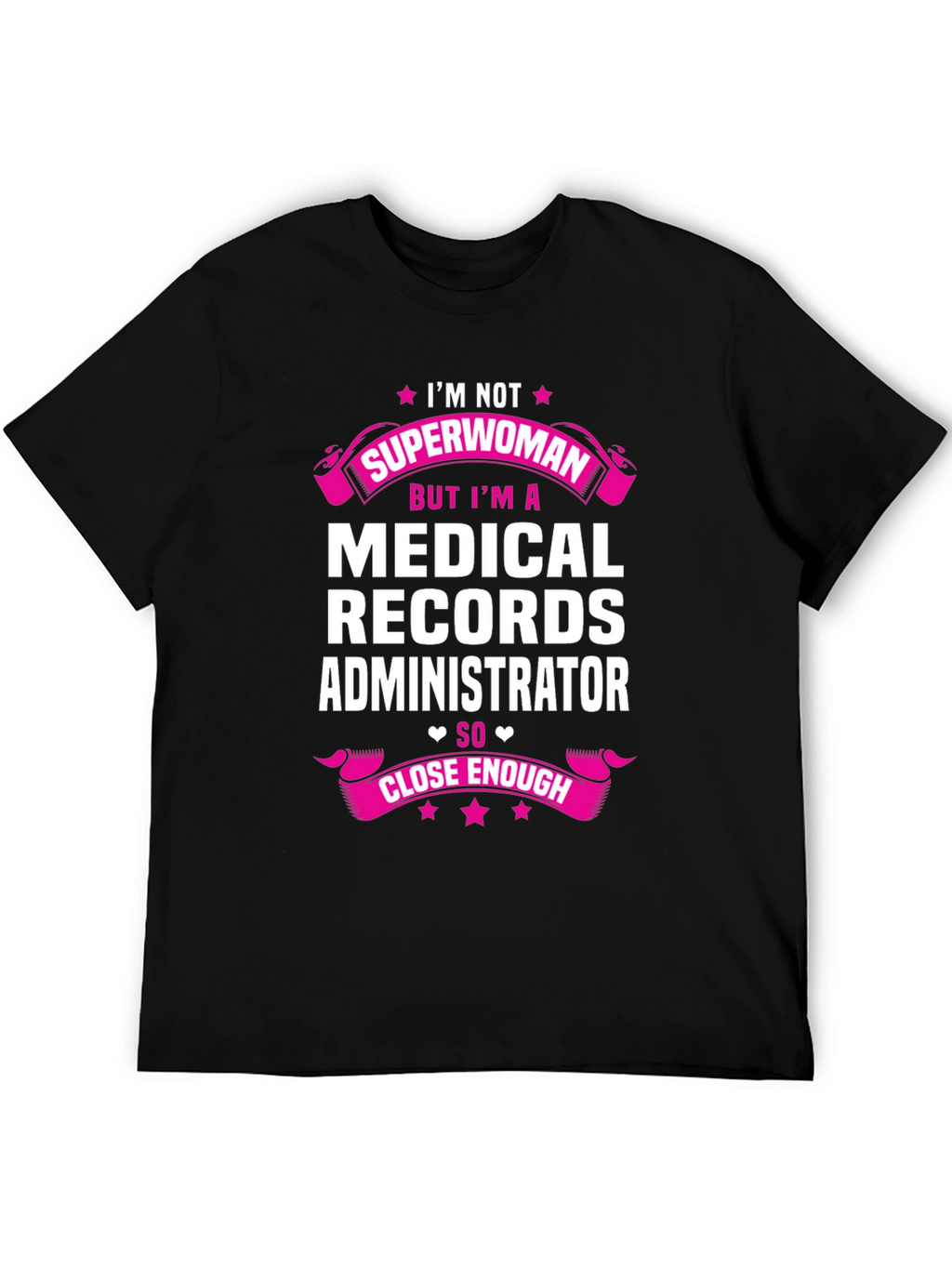 Medical Records Administrator T-Shirt