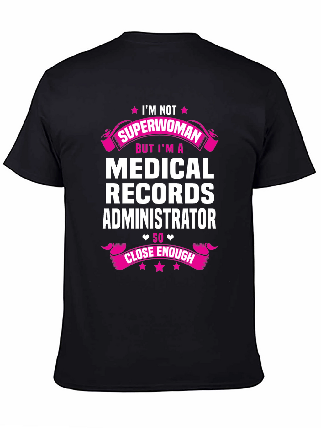 Medical Records Administrator T-Shirt