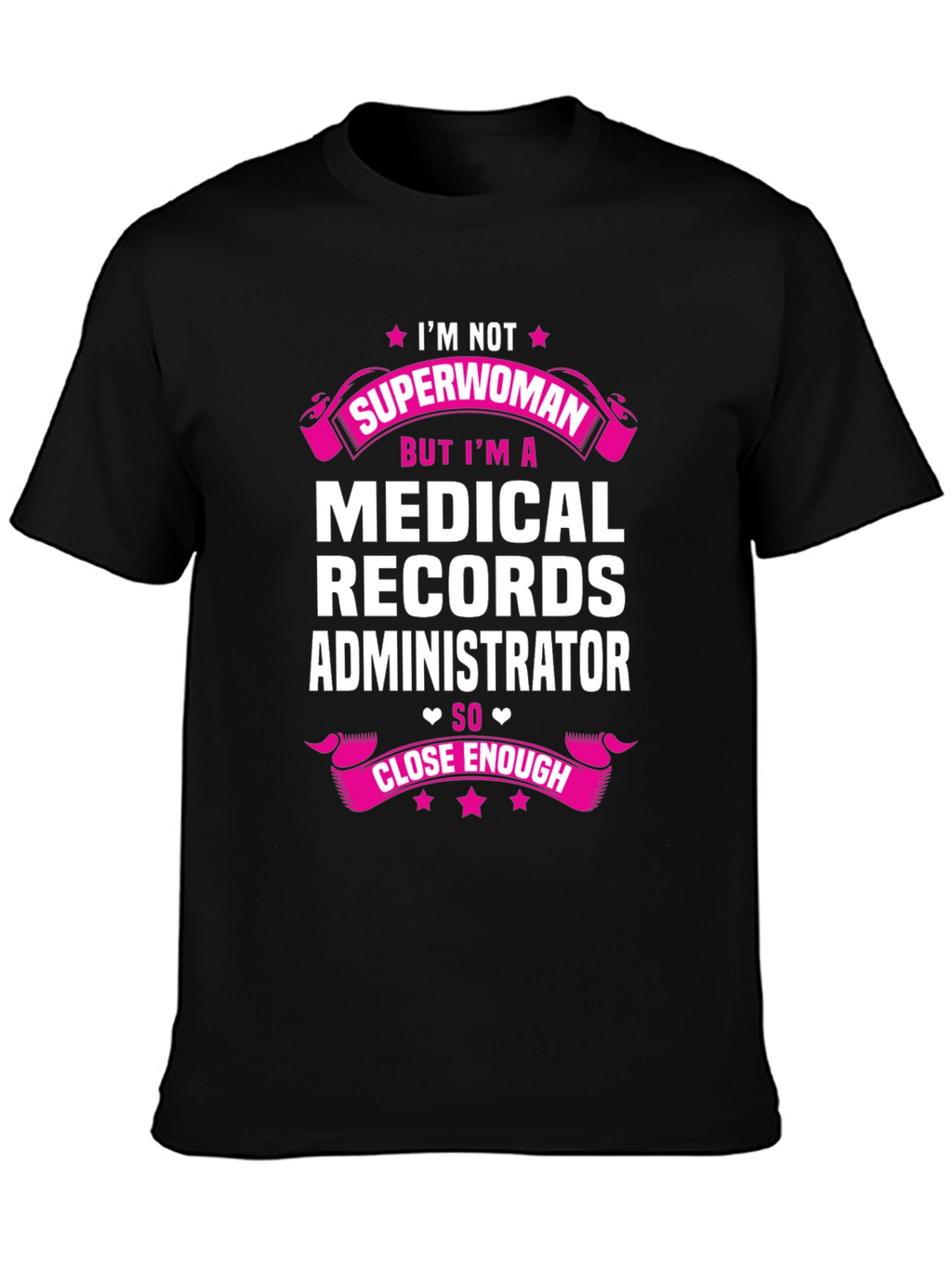Medical Records Administrator T-Shirt