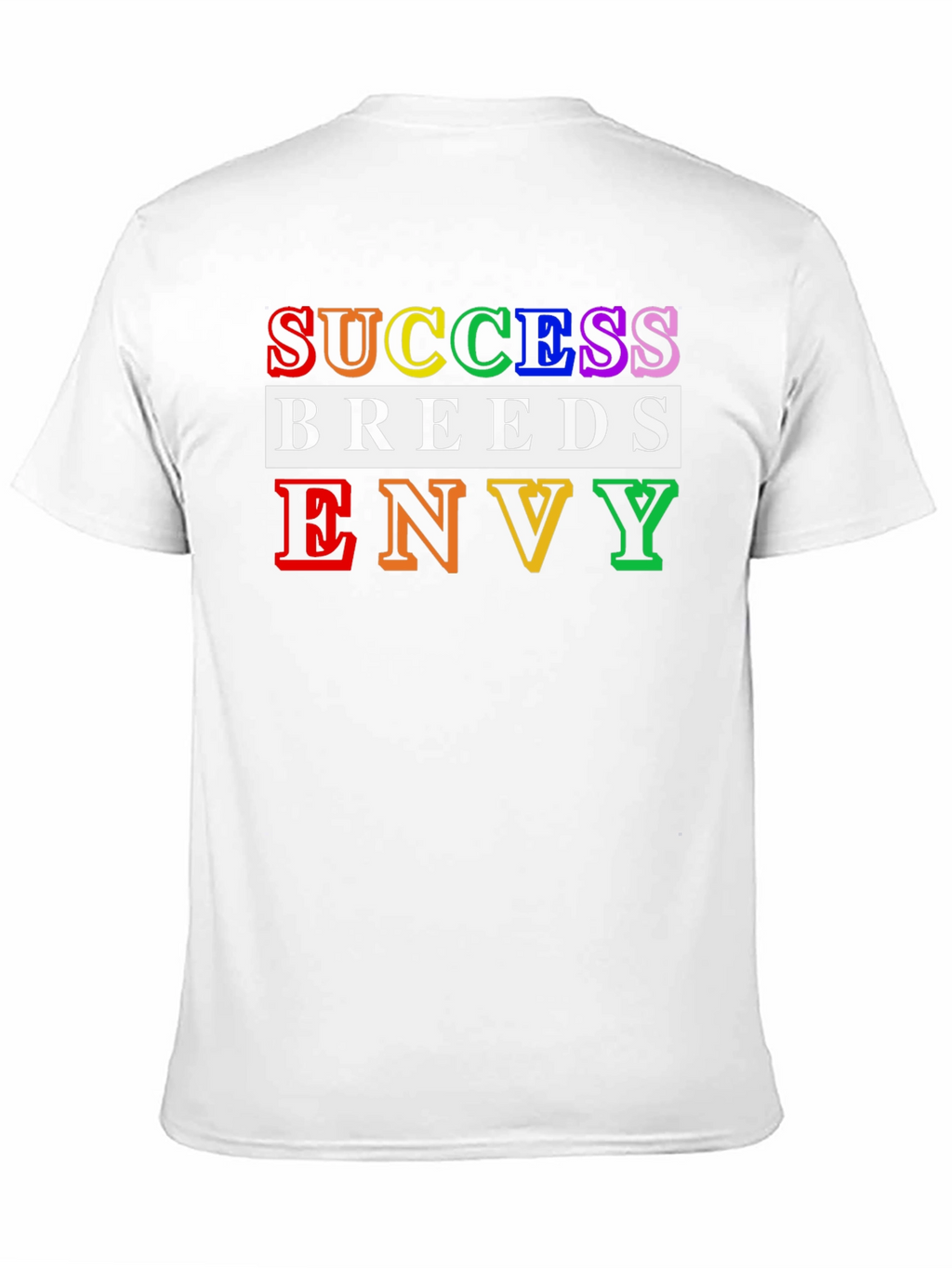Success Breeds Envy Graphic Tee