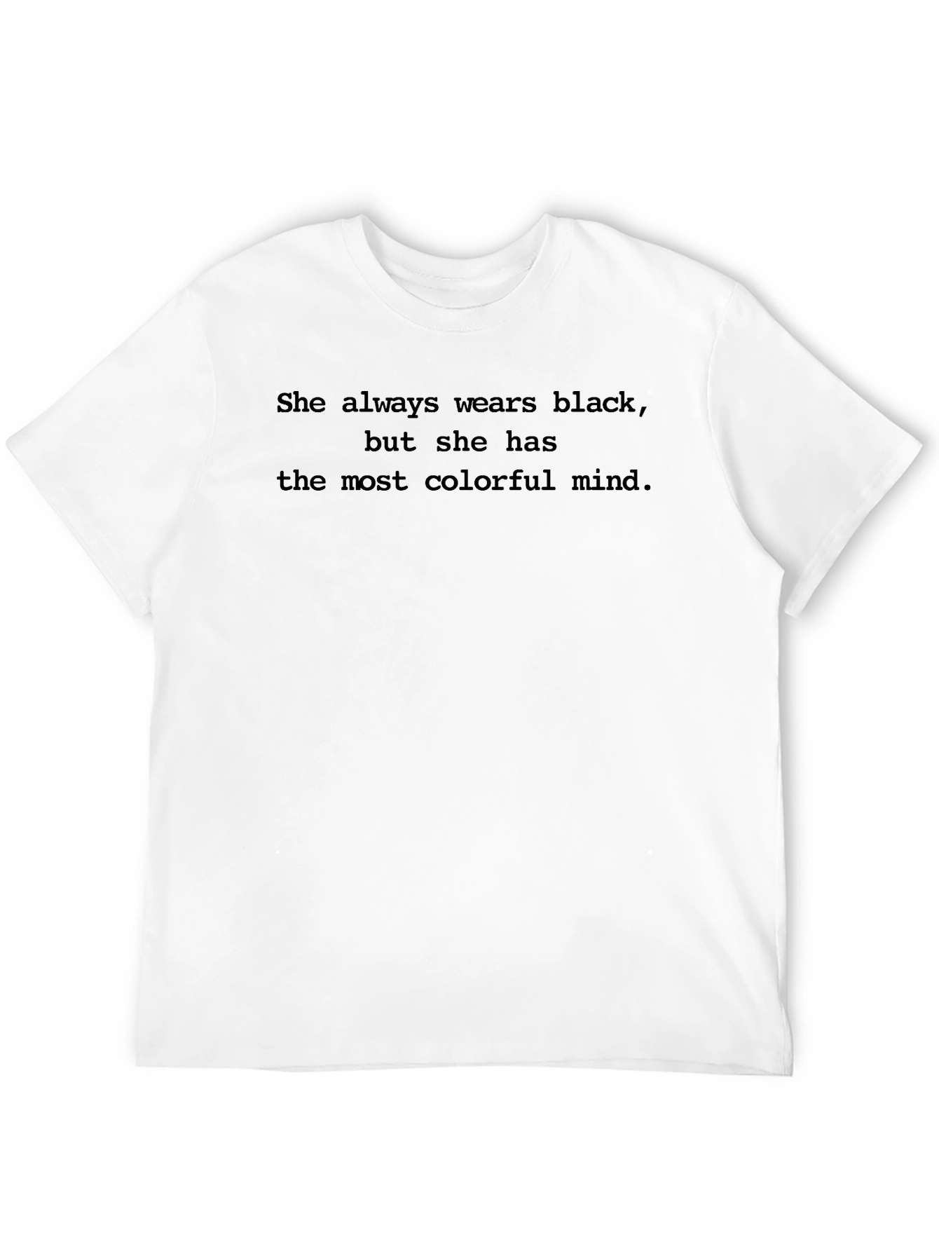 She Always Wears Black Graphic Tee