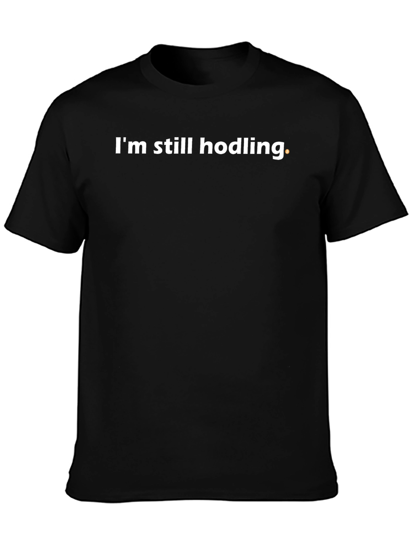 Im Still Hodling Black T-Shirt Crypto Trader Tee