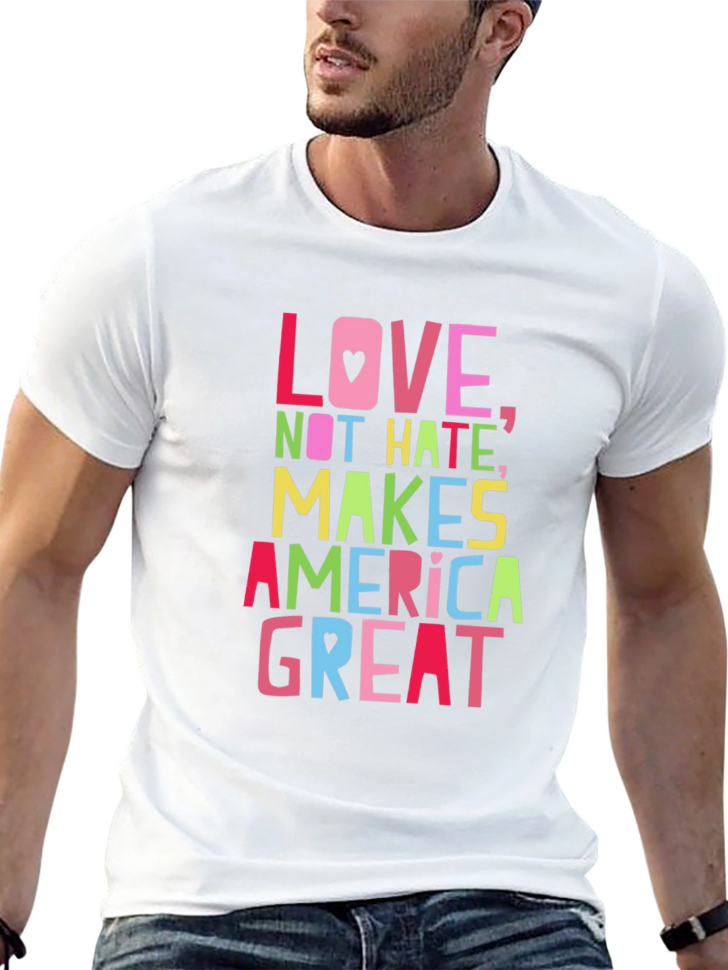 Love Not Hate Makes America Great T-Shirt