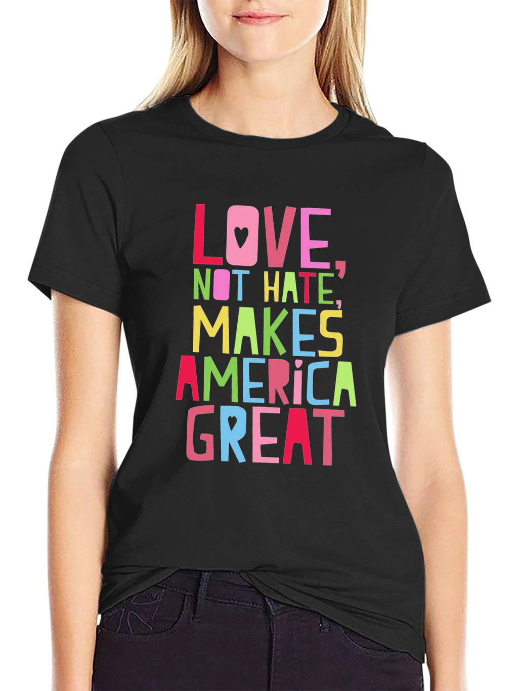 Love Not Hate Makes America Great T-Shirt