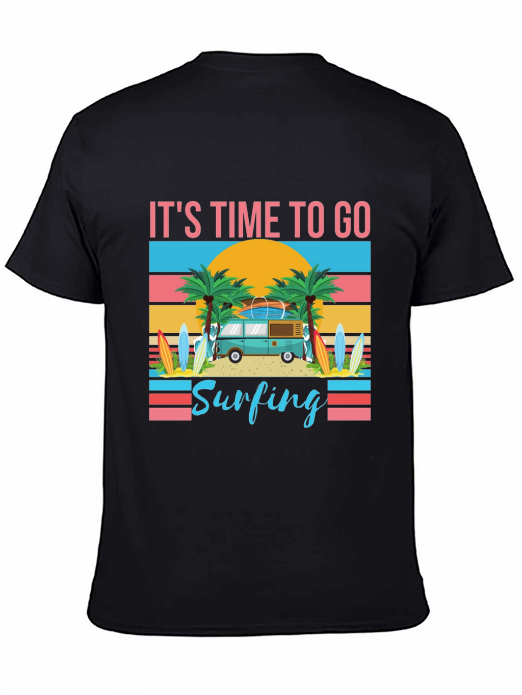 Its Time To Go Surfing Graphic Tee
