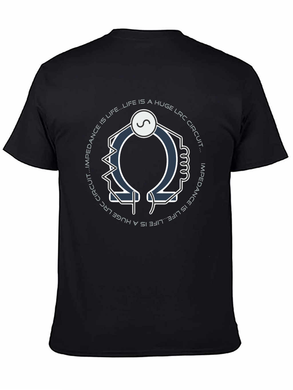 Impedance is Life LRC Circuit Graphic T-Shirt
