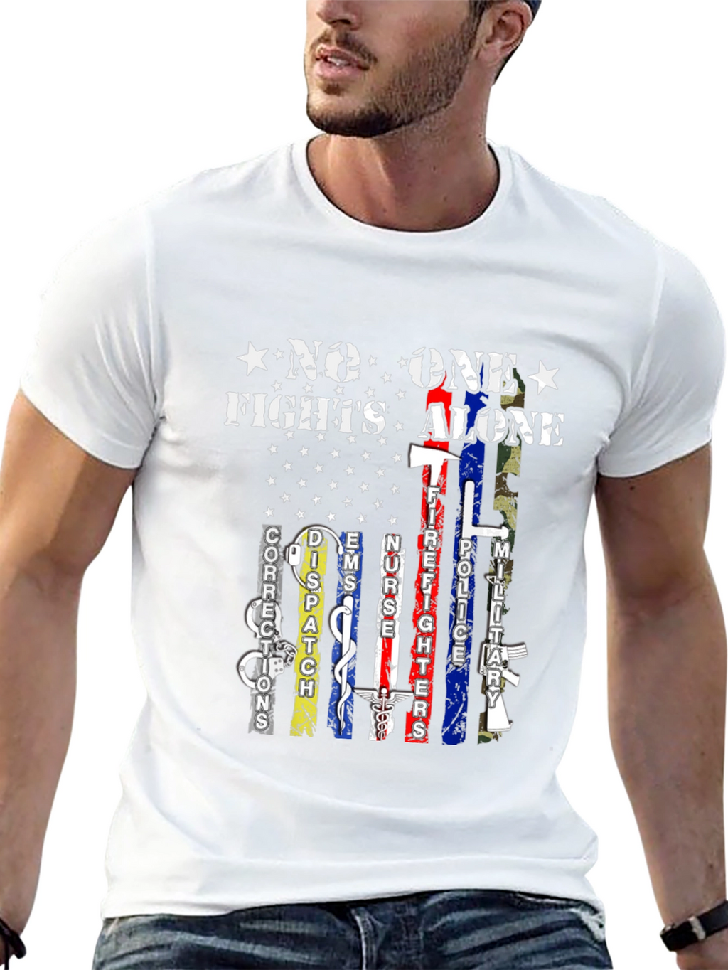 No One Fights Alone T-Shirt First Responders