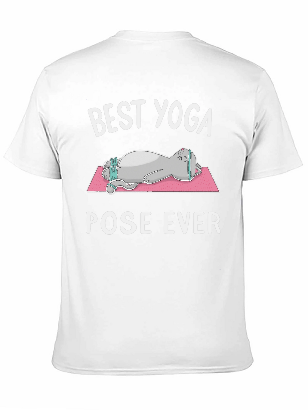 Best Yoga Pose Ever Cat T-Shirt