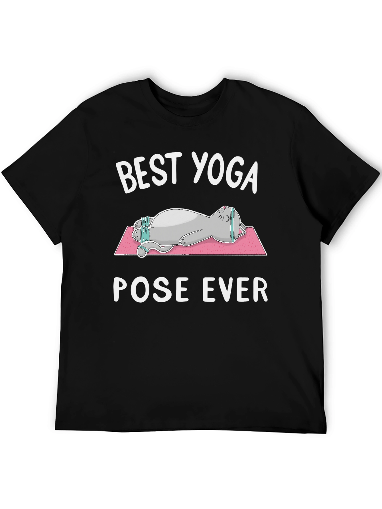 Best Yoga Pose Ever Cat T-Shirt