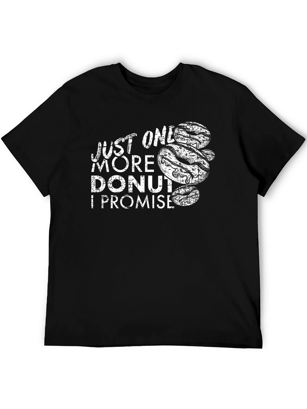 Just One More Donut T-Shirt