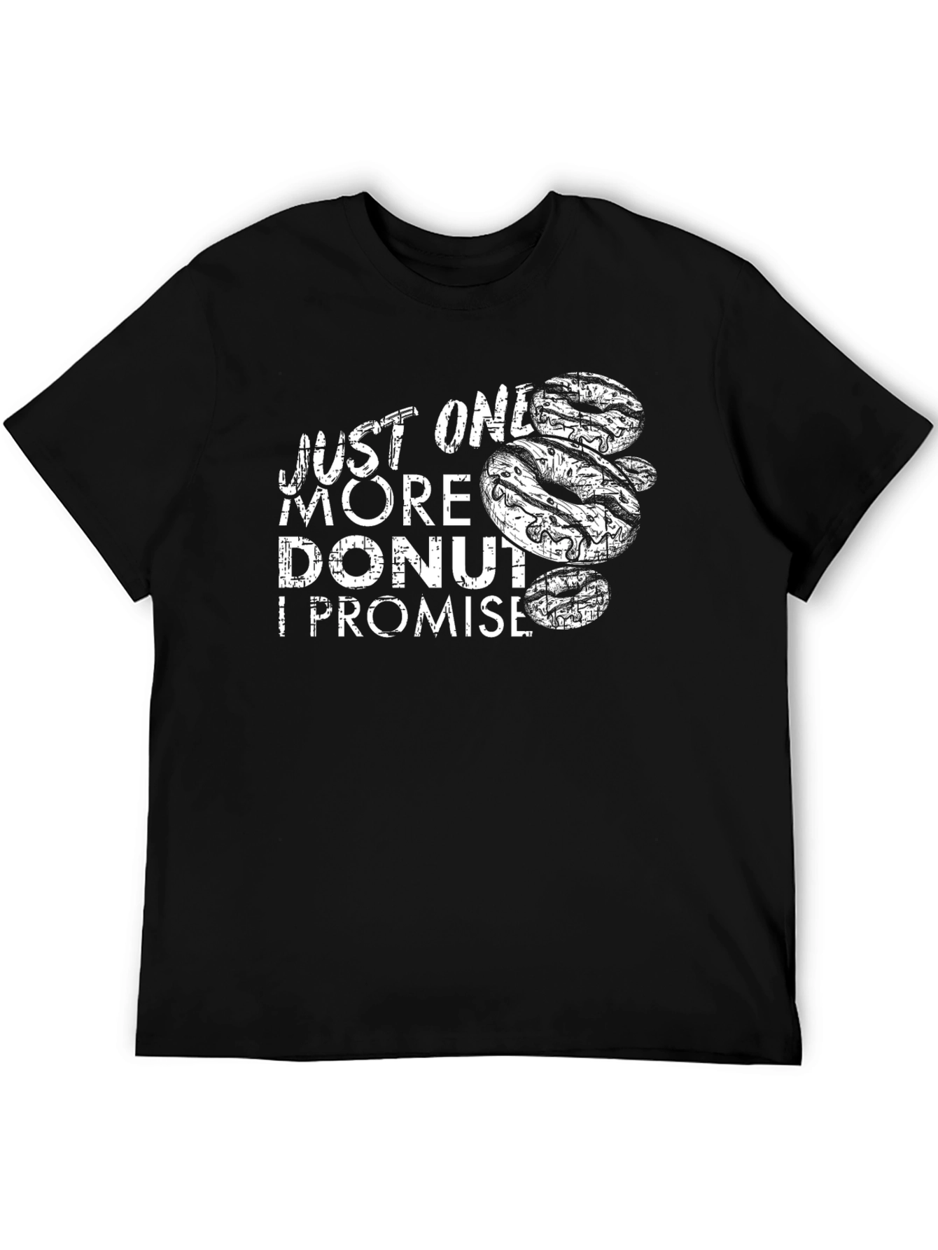 Just One More Donut T-Shirt