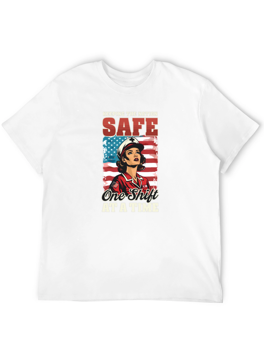 Nurse Patriotic T-Shirt: Keeping the Nation Safe