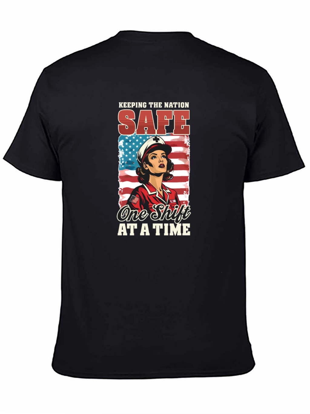 Nurse Patriotic T-Shirt: Keeping the Nation Safe