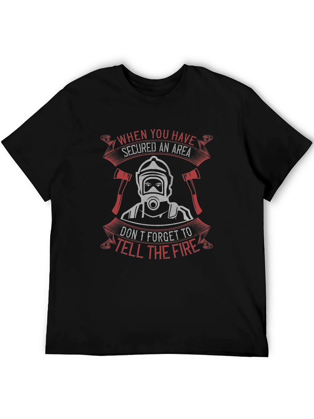 Firefighter Secured Area Graphic T-Shirt