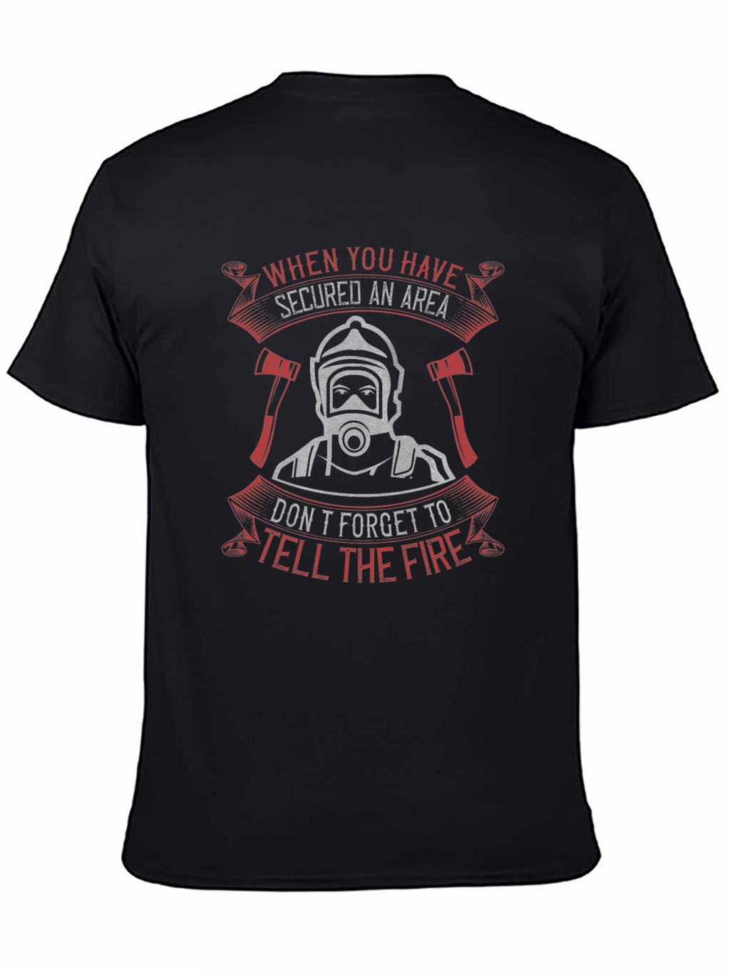Firefighter Secured Area Graphic T-Shirt