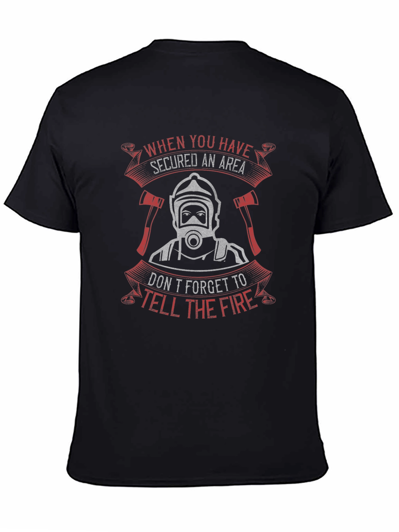 Firefighter Secured Area Graphic T-Shirt