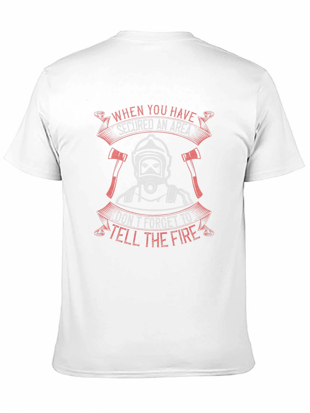 Firefighter Secured Area Graphic T-Shirt