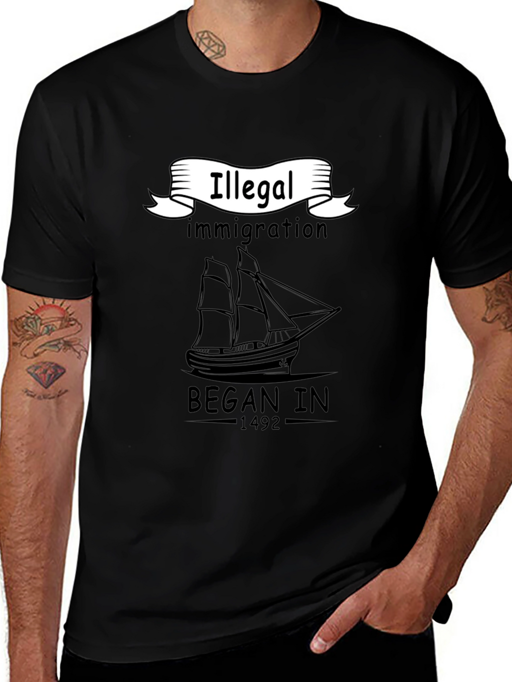 Illegal Immigration Began In 1492 Black T-Shirt