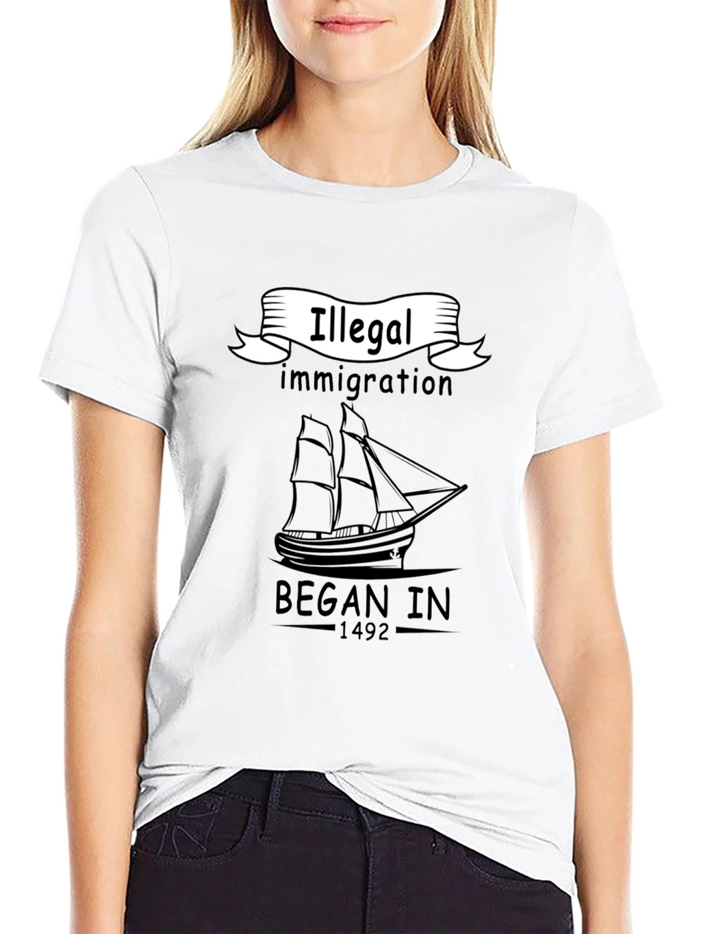 Illegal Immigration Began In 1492 Black T-Shirt