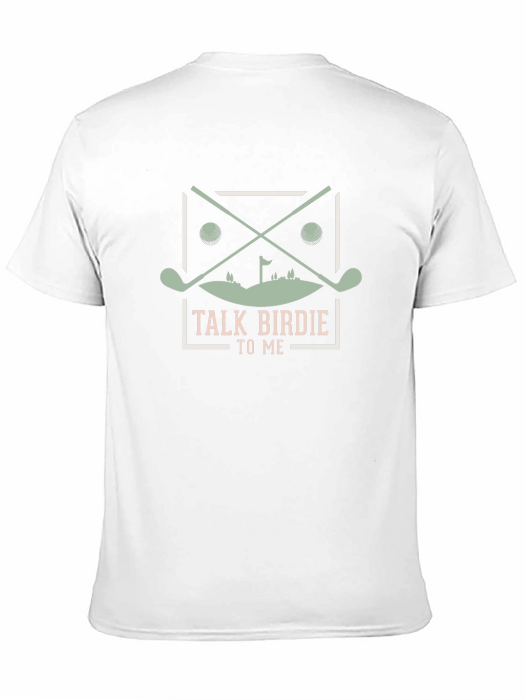 Talk Birdie To Me Golf T-Shirt