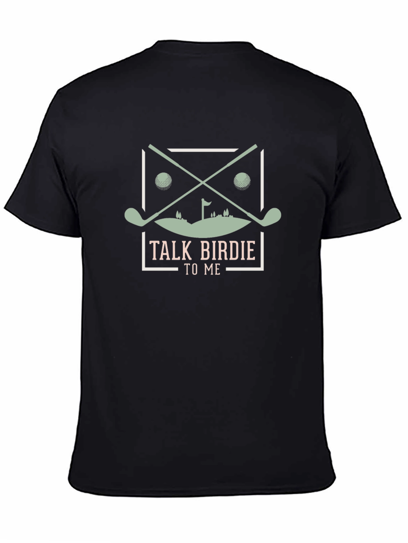 Talk Birdie To Me Golf T-Shirt