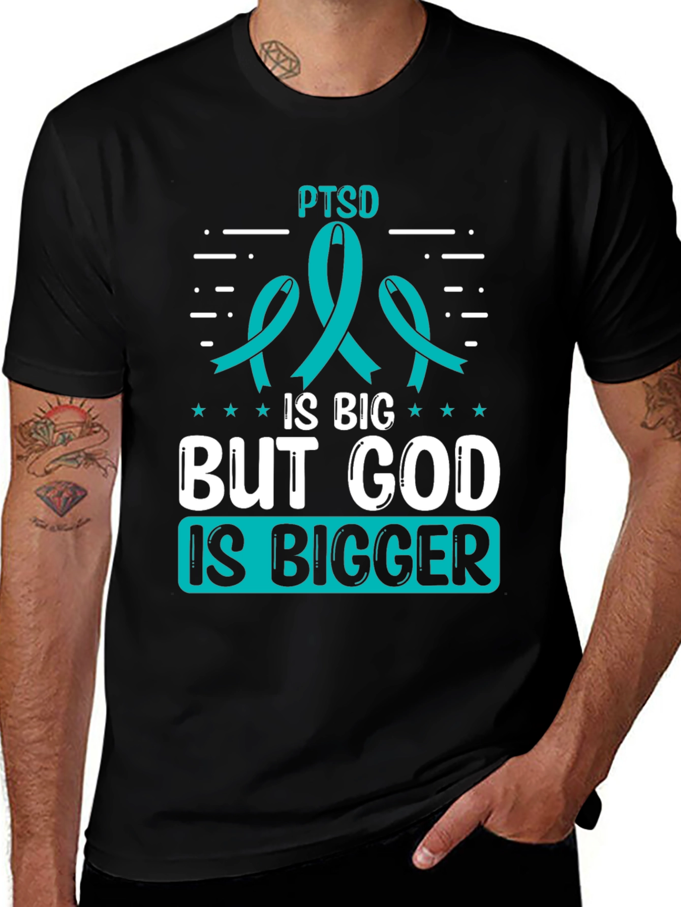 PTSD Awareness T-Shirt: God is Bigger