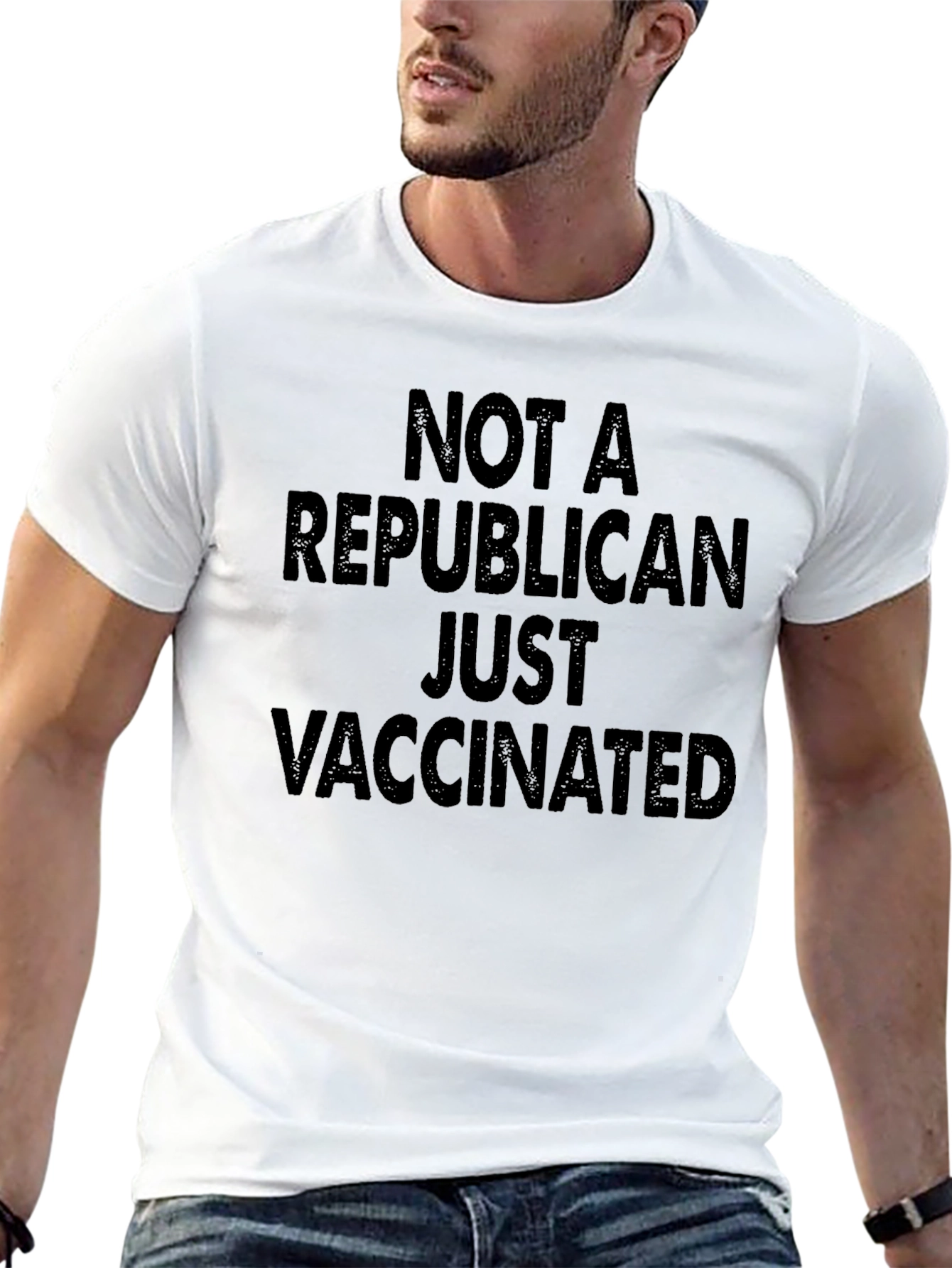 Not a Republican Just Vaccinated T-Shirt