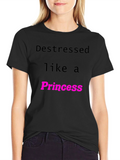 Destressed Like A Princess Black T-Shirt